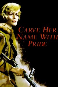 Carve Her Name with Pride poster