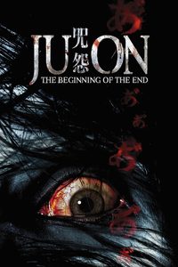 Ju-on: The Beginning of the End poster