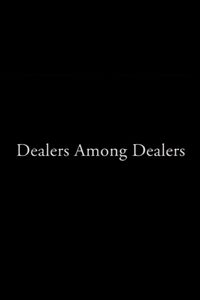 Dealers Among Dealers poster