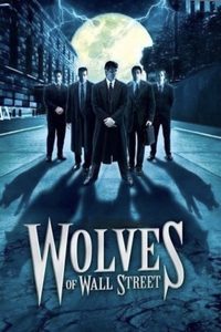 Wolves of Wall Street poster