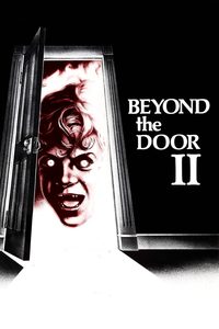 Beyond the Door II