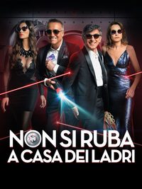 Non si ruba a casa dei ladri poster