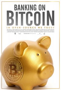 Banking on Bitcoin poster