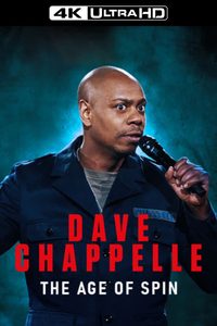 Dave Chappelle: The Age of Spin poster