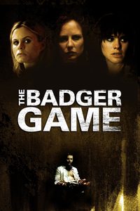 The Badger Game poster