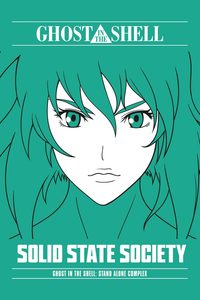 Ghost in the Shell: Stand Alone Complex - Solid State Society poster