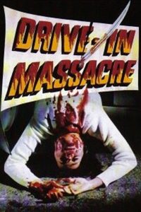 Drive-In Massacre poster