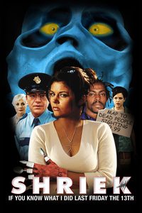 Shriek If You Know What I Did Last Friday the 13th poster