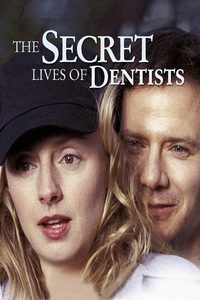 The Secret Lives of Dentists poster