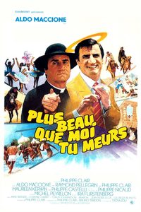 Plus beau que moi tu meurs poster