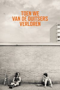 When We Lost to the Germans poster