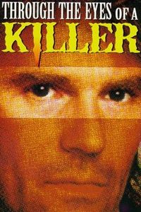 Through the Eyes of a Killer poster