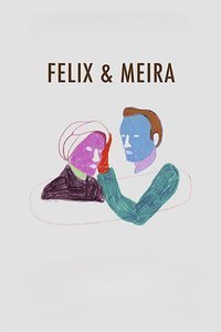 Felix and Meira poster
