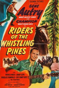 Riders of the Whistling Pines poster