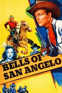 Bells of San Angelo poster
