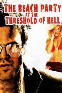 National Lampoon Presents The Beach Party at the Threshold of Hell poster