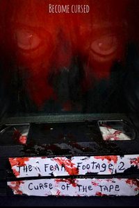 The Fear Footage 2: Curse of the Tape poster