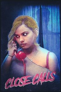 Close Calls poster