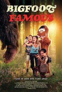 Bigfoot Famous poster