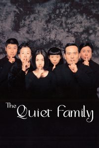 The Quiet Family poster