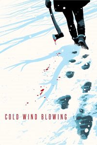 Cold Wind Blowing poster