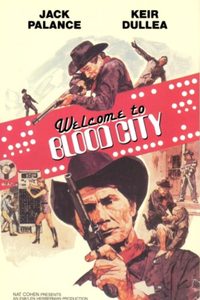 Welcome to Blood City poster