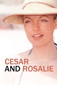 Cesar and Rosalie poster