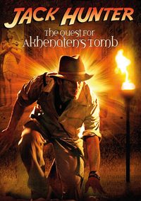 Jack Hunter and the Quest for Akhenaten's Tomb poster