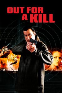 Out for a Kill poster