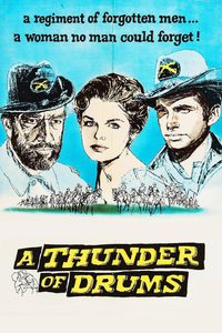 A Thunder of Drums poster