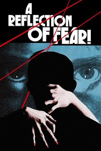 A Reflection of Fear poster