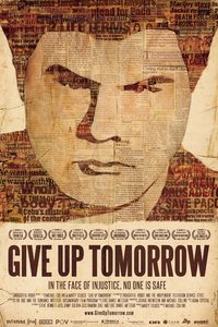 Give Up Tomorrow poster