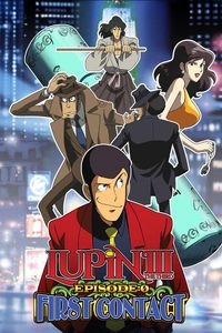 Lupin III: Episode 0 - First Contact poster