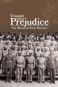 Integrating the Marine Corps: The Montford Point Marines poster