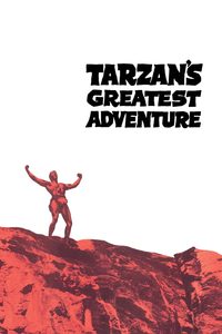 Tarzan's Greatest Adventure poster