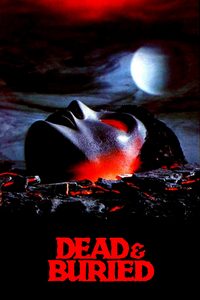 Dead & Buried poster