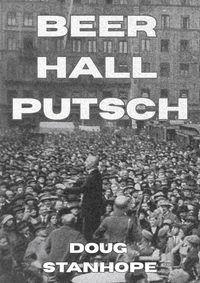 Doug Stanhope: Beer Hall Putsch poster