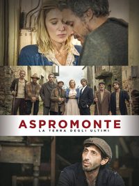 Aspromonte: Land of The Forgotten poster