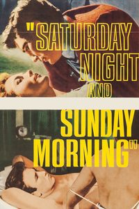 Saturday Night and Sunday Morning poster
