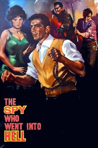 The Spy Who Went Into Hell poster
