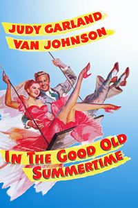 In the Good Old Summertime poster