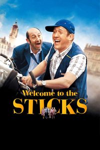 Welcome to the Sticks poster