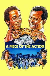 A Piece of the Action poster