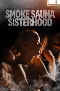 Smoke Sauna Sisterhood poster