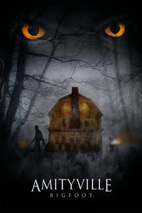 Amityville Bigfoot poster