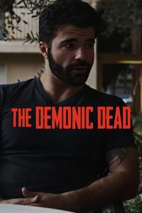 The Demonic Dead poster