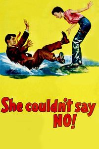 She Couldn't Say No poster