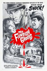 The Flesh and the Fiends poster