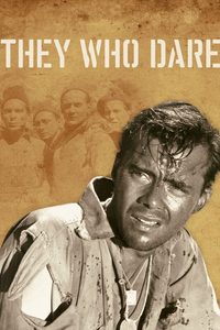 They Who Dare poster