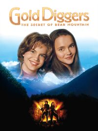 Gold Diggers: The Secret of Bear Mountain poster
